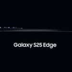 Samsung Galaxy S25 Edge presentazione